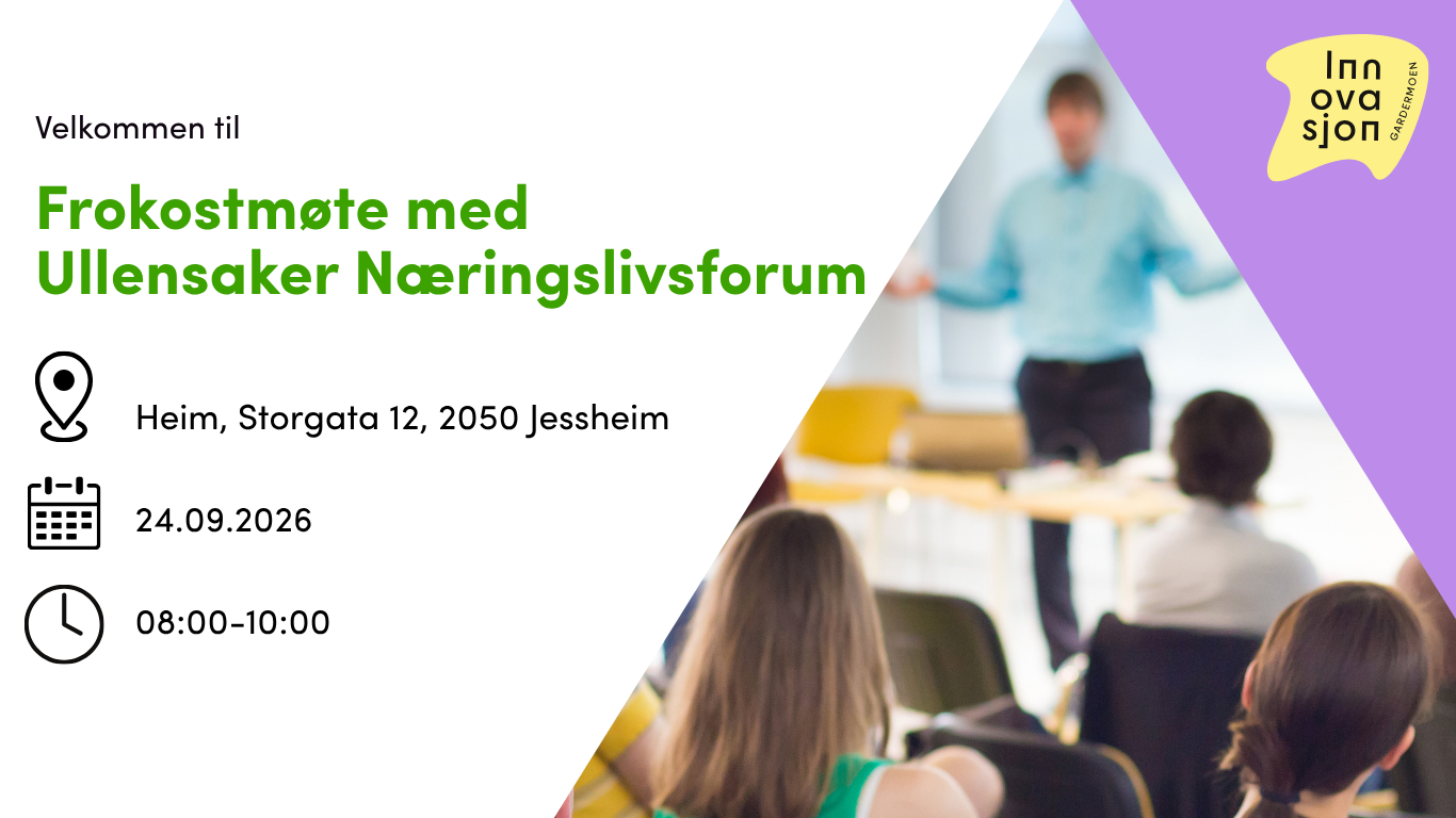Frokostmøte med Ullensaker Næringslivsforum